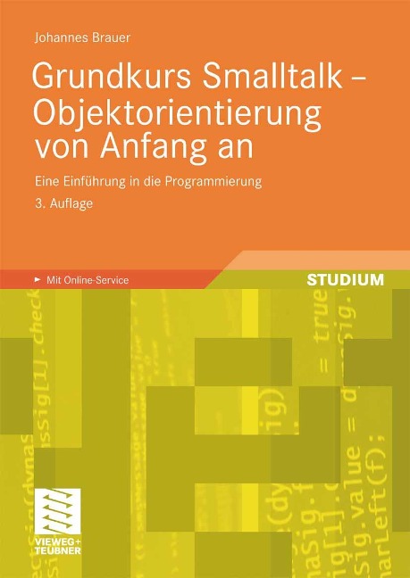 Grundkurs Smalltalk - Objektorientierung von Anfang an - Johannes Brauer