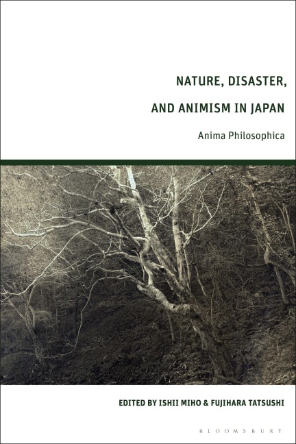 Nature, Disaster, and Animism in Japan - 
