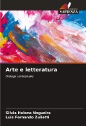 Cover-Bild zum Titel 'Arte e letteratura' von 'Silvia Helena Nogueira, Luís Fernando Zulietti'