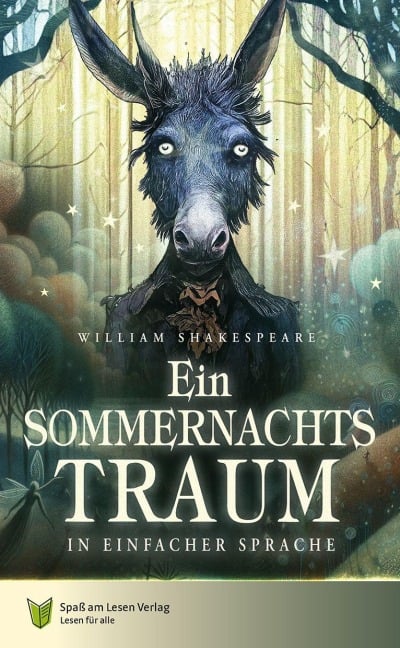 Ein Sommernachtstraum - William Shakespeare