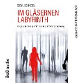 Im gläsernen Labyrinth - Sibyl Schädeli