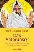 Cover-Bild zum Titel 'Das Vaterunser' von 'Neil Douglas-Klotz'