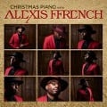 Christmas Piano with Alexis - Alexis Ffrench