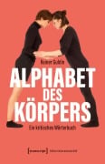 Cover-Bild zum Titel 'Alphabet des Körpers' von 'Rainer Guldin'