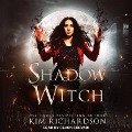 Cover-Bild zum Titel 'Shadow Witch Lib/E' von 'Kim Richardson'
