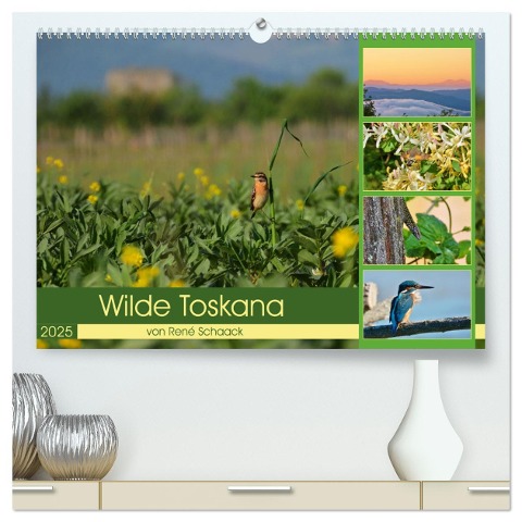 Wilde Toskana - von René Schaack (hochwertiger Premium Wandkalender 2025 DIN A2 quer), Kunstdruck in Hochglanz - René Schaack