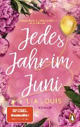 Cover-Bild zum Titel 'Jedes Jahr im Juni' von 'Lia Louis'