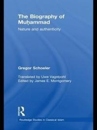 The Biography of Muhammad - Gregor Schoeler