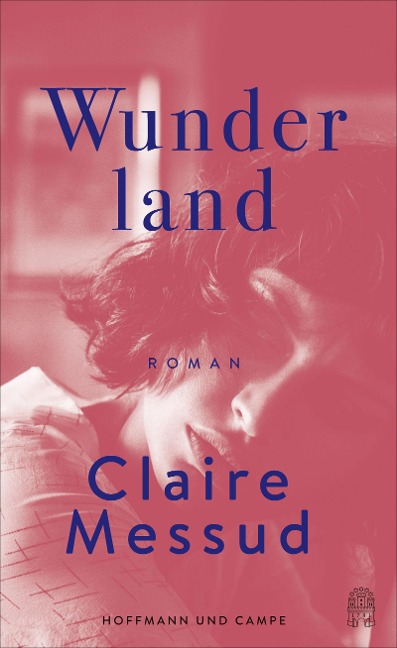 Wunderland - Claire Messud