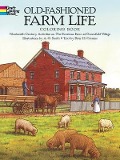 Old-Fashioned Farm Life Coloring Book - A G Smith, Peter H Cousins