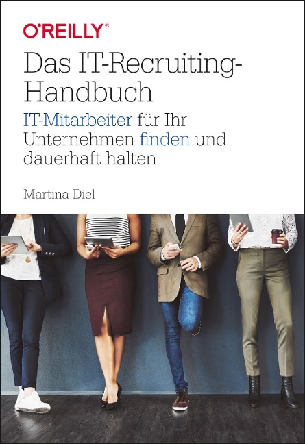 Das IT-Recruiting-Handbuch - Martina Diel