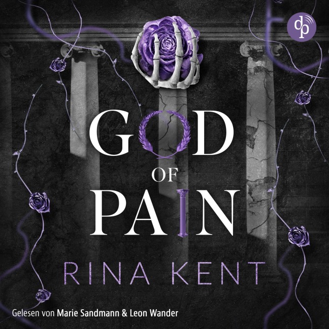 God of Pain - Verbotene Liebe | Ein Fake-Dating Mafia Dark Romance Hörbuch - Rina Kent