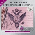 Kurs russkoj istorii. CHast' 4 - Vasilij Osipovich Klyuchevskij