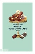 Cover-Bild zum Titel 'Der Duft von Schokolade' von 'Ewald Arenz'