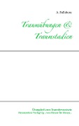 Cover-Bild zum Titel 'Traumübungen & Traumstadien' von 'A. Ballabene'