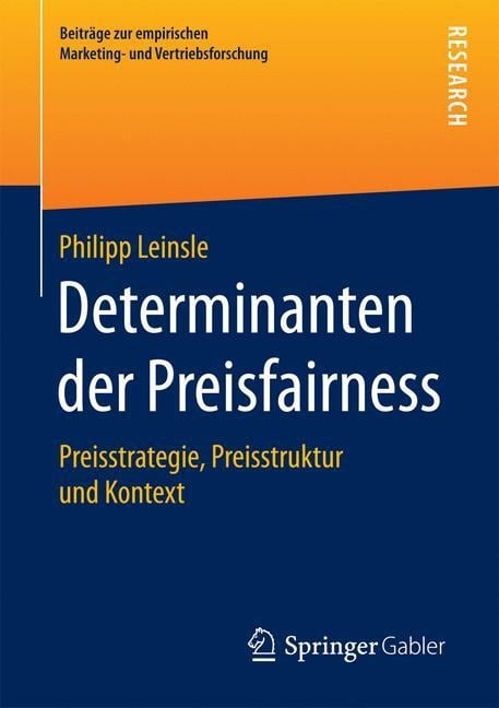 Determinanten der Preisfairness - Philipp Leinsle