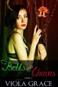 Cover-Bild zum Titel 'Bells and Chains (Operation Reindeer Retrieval, #7)' von 'Viola Grace'