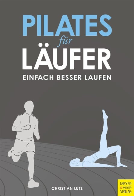 Pilates für Läufer - Christian Lutz