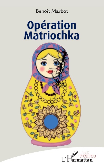 Opération Matriochka - Marbot