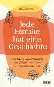 Jede Familie hat eine Geschichte - Julia Samuel