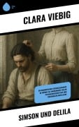 Cover-Bild zum Titel 'Simson und Delila' von 'Clara Viebig'