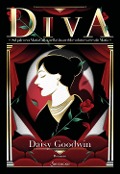Cover-Bild zum Titel 'Diva' von 'Daisy Goodwin'