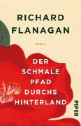 Cover-Bild zum Titel 'Der schmale Pfad durchs Hinterland' von 'Richard Flanagan'