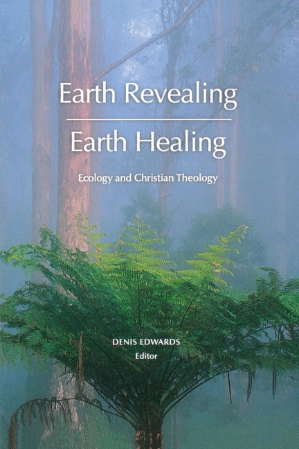 Earth Revealing - Earth Healing - 