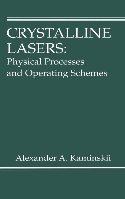 Crystalline Lasers - Alexander Kaminskii