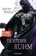 Cover-Bild zum Titel 'Düsterer Ruhm' von 'Brent Weeks'