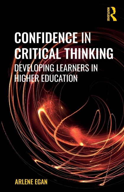 Confidence in Critical Thinking - Arlene Egan