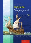 Die Reise in die Vergangenheit 7 7 8. Schulbuch. Baden-Württemberg - 