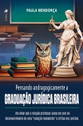 Cover-Bild zum Titel 'Pensando andragogicamente a Graduação Jurídica Brasileira' von 'Paula Mendonça'