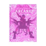 The Art and Making of Arcane - Elisabeth Vincentelli, Insight Editions
