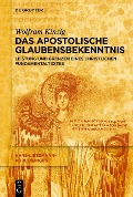Cover-Bild zum Titel 'Das Apostolische Glaubensbekenntnis' von 'Wolfram Kinzig'