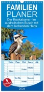 Familienplaner 2026 - Der Kookaburra - Im australischen Busch mit dem lachenden Hans mit 5 Spalten (Wandkalender, 21 x 45 cm) CALVENDO - Anja Frost