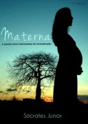 Cover-Bild zum Titel 'Materna' von 'Sócrates Júnior'