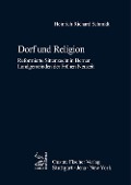 Dorf und Religion - Heinrich R Schmidt