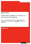 Cover-Bild zum Titel 'Politikzyklus am Beispiel der Gesetze zur Reform des Arbeitsmarktes' von 'Denise Fritsch'