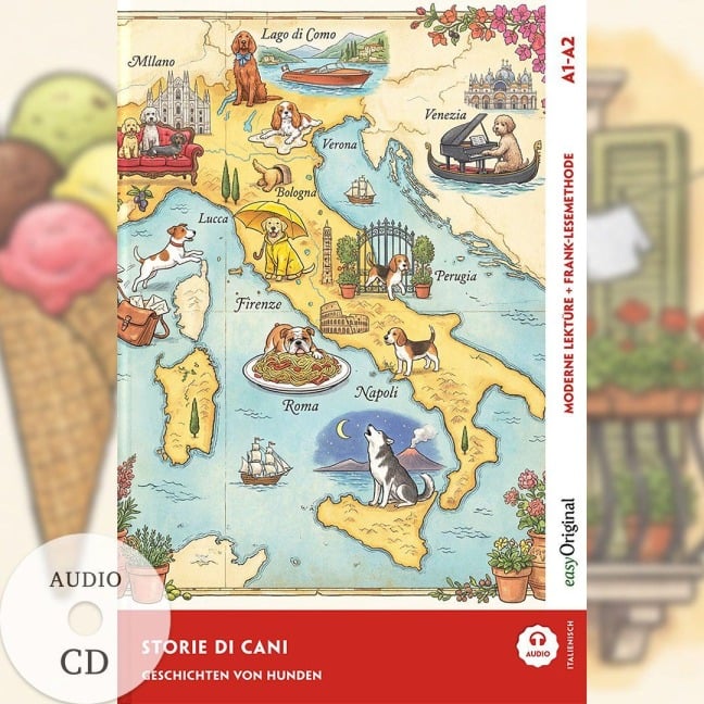 Italienisch lernen mit lustigen Kurzgeschichten (A1-A2) - Storie di cani (+ Audio-CD) - Giorgia Testa