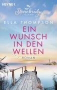 Cover-Bild zum Titel 'Ein Wunsch in den Wellen - Stonebridge Island 1' von 'Ella Thompson'