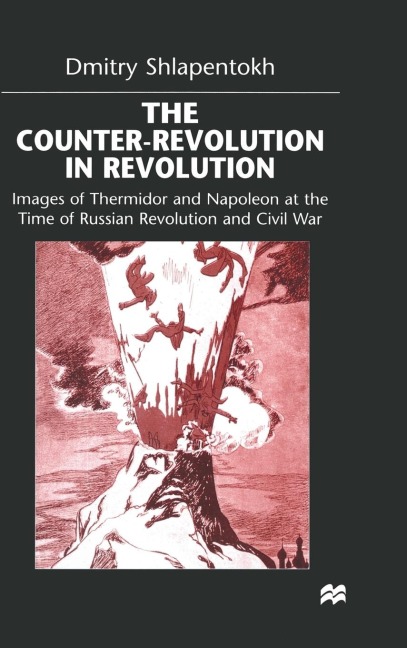 The Counter-Revolution in Revolution - D. Shlapentokh