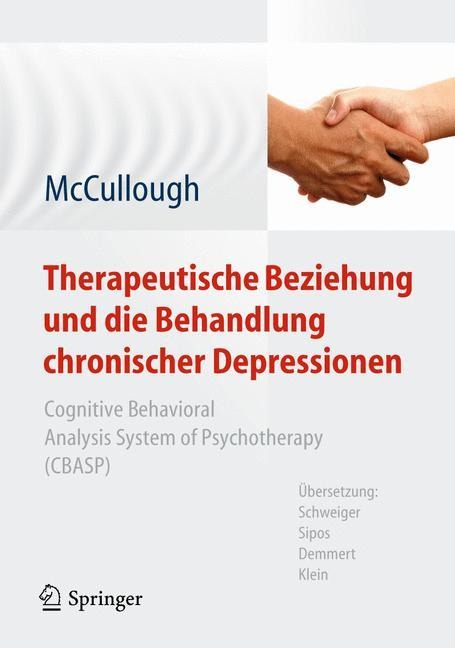 Therapeutische Beziehung und die Behandlung chronischer Depressionen - Jr. Mccullough