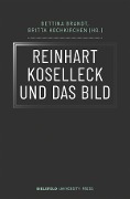Cover-Bild zum Titel 'Reinhart Koselleck und das Bild' von ''