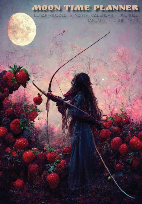 2023 Moon Time Planner - Michele Morrow