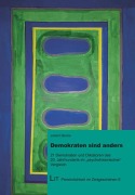 Cover-Bild zum Titel 'Demokraten sind anders' von 'Johann Benos'