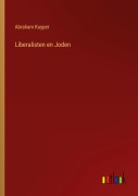 Cover-Bild zum Titel 'Liberalisten en Joden' von 'Abraham Kuyper'