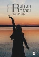 Ruhun Rotasi - Hatice Iyiuzun