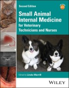 Cover-Bild zum Titel 'Small Animal Internal Medicine for Veterinary Technicians and Nurses' von 'Linda Merrill'