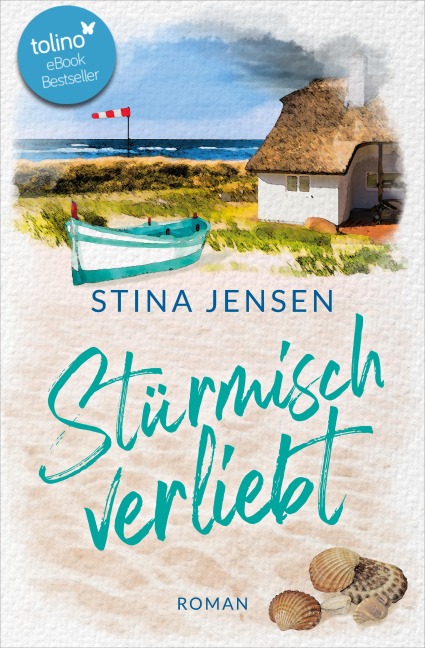 Stürmisch verliebt - Stina Jensen